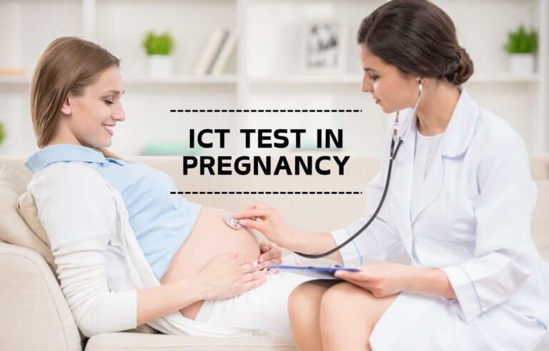 The Surprising Effects of ICT Test in Pregnancy